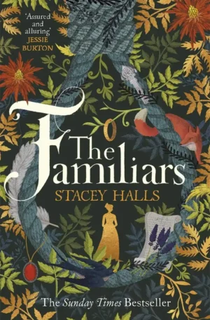 The Familiars by Stacey Halls (Paperback)