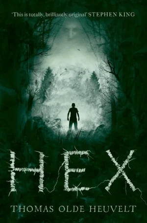 HEX by Thomas Olde Heuvelt (Paperback)