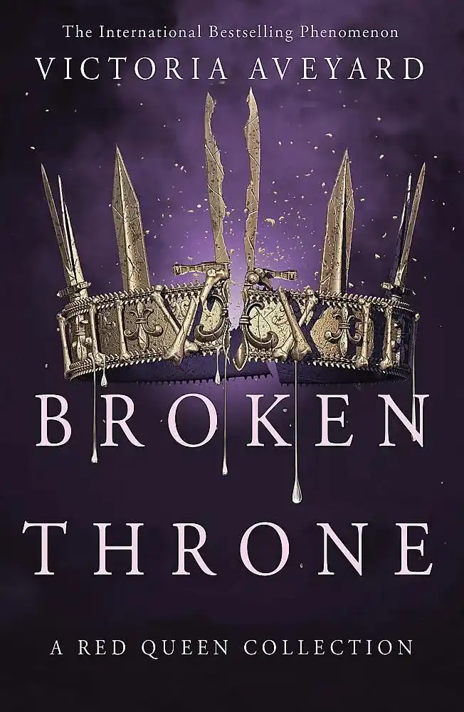 Broken Throne by Victoria Aveyard (Paperback)