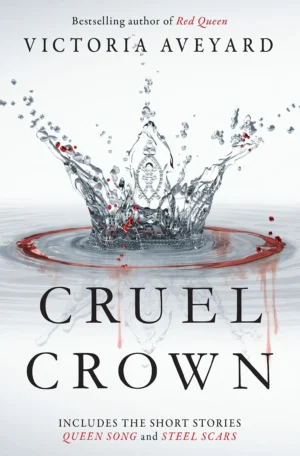 Cruel Crown by Victoria Aveyard (Paperback)
