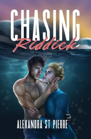 Chasing Riddick by Alexandra St Pierre (Paperback)