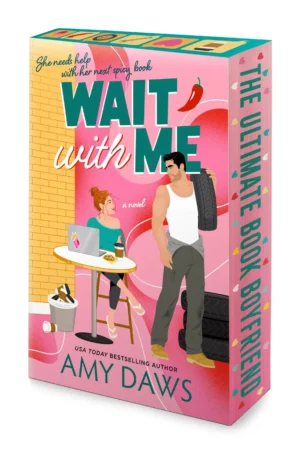 Wait With Me: Sprayed Edge Edition by Amy Daws (Paperback)