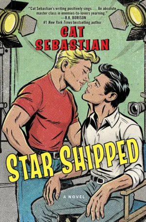 Star Shipped: A Novel by Cat Sebastian (Paperback)
