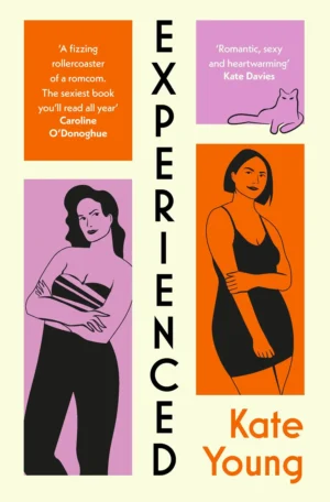 Experienced by Kate Young (Hardback)