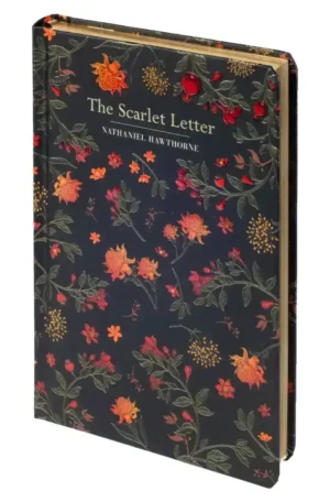 The Scarlet Letter: Chiltern Gold Sprayed Edge Edition by Nathaniel Hawthorne (Hardback)