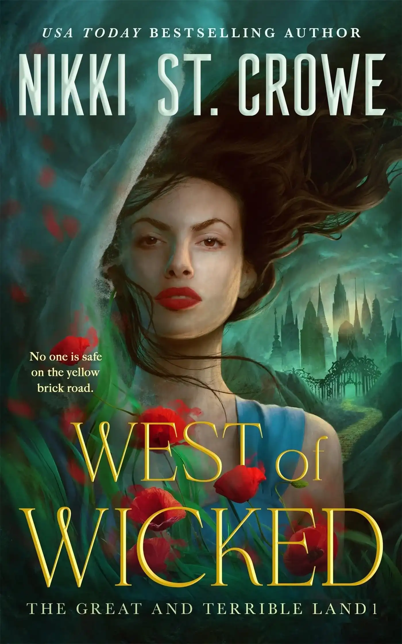 West of Wicked: Sprayed Edge Edition by Nikki St. Crowe (Hardback)