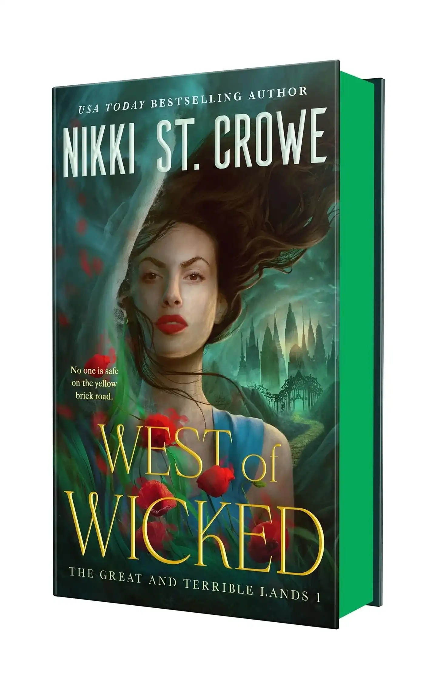 West of Wicked: Sprayed Edge Edition by Nikki St. Crowe (Hardback)