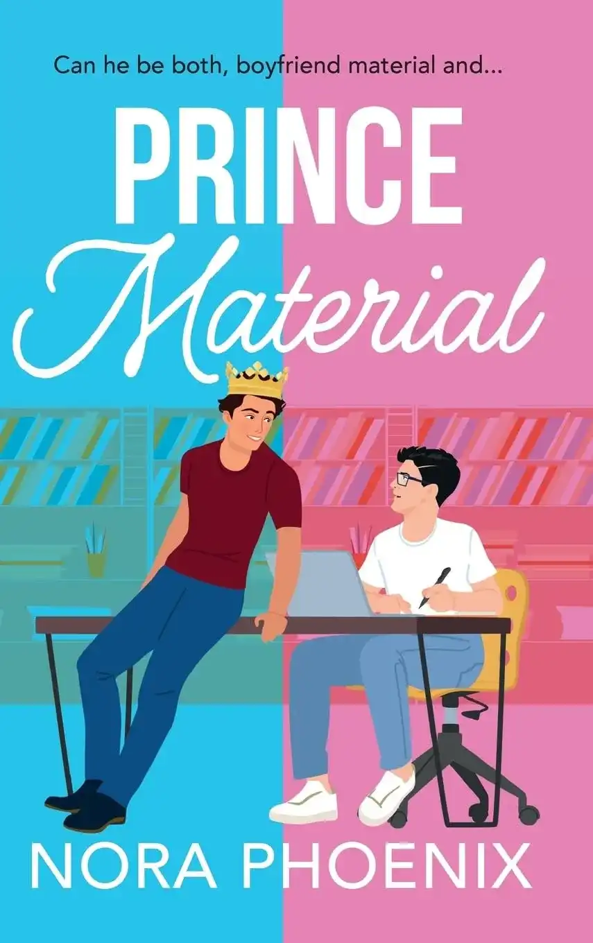 Prince Material by Nora Phoenix (Hardback)