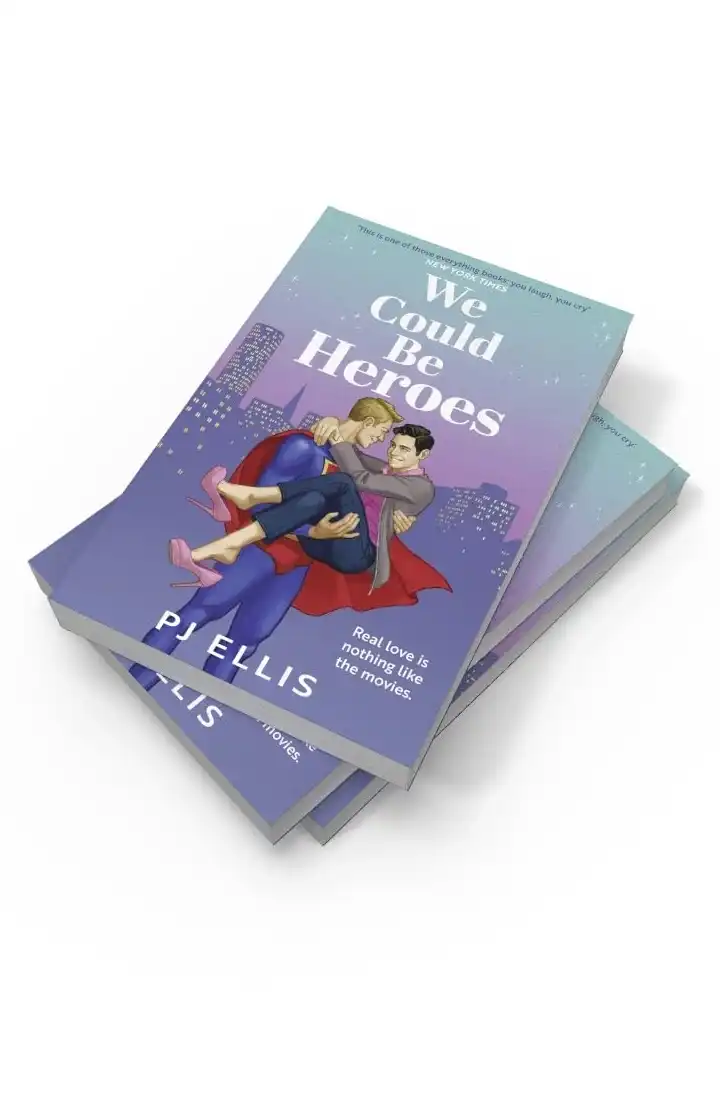 We Could Be Heroes by PJ Ellis (Paperback)