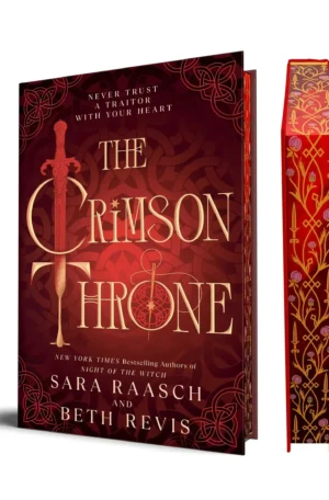 The Crimson Throne: Sprayed Edge Edition by Sara Raasch, Beth Revis (Hardback)