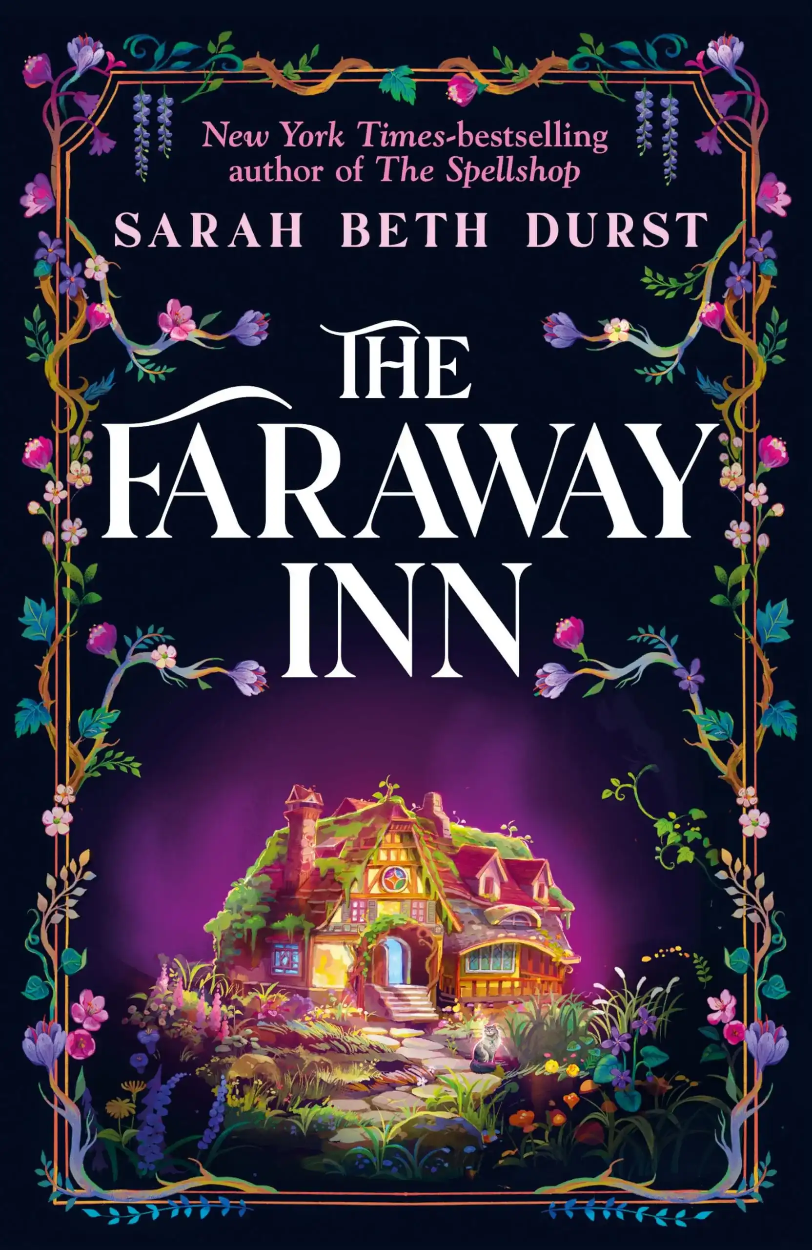 The Faraway Inn: Sprayed Edge Edition by Sarah Beth Durst (Hardback)