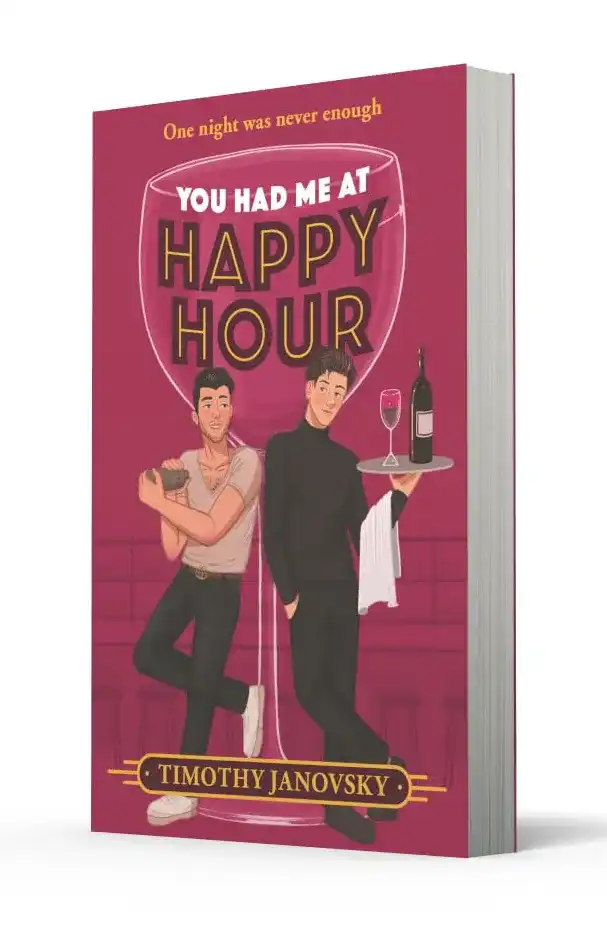 You Had Me At Happy Hour by Timothy Janovsky (Paperback)