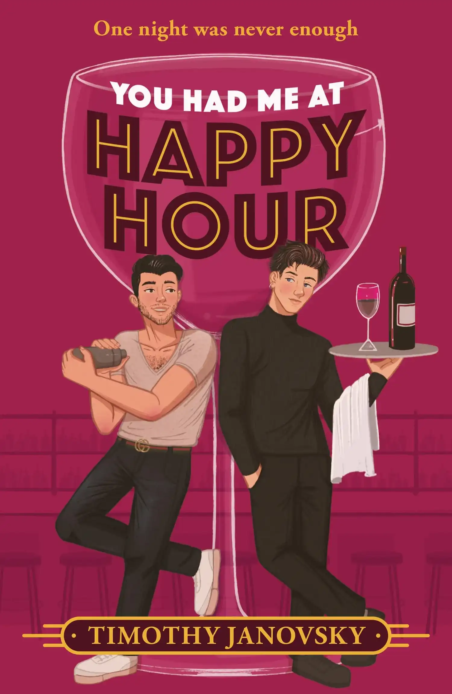 You Had Me At Happy Hour by Timothy Janovsky (Paperback)