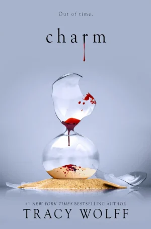 Charm by Tracy Wolff (Paperback)