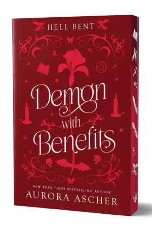 Demon with Benefits: Deluxe Limited Edition Sprayed Edge by Aurora Ascher (Paperback)