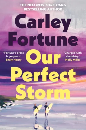 Our Perfect Storm: Sprayed Edge Edition by Carley Fortune (Hardback)