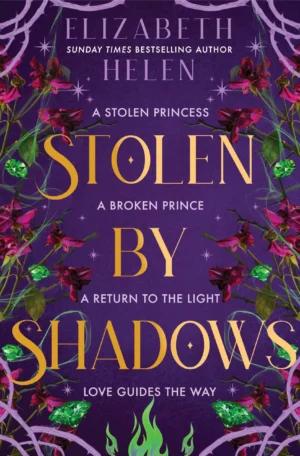 Stolen by Shadows by Elizabeth Helen (Hardback)