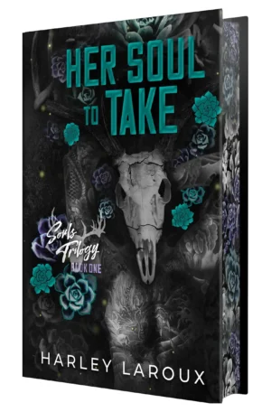 Her Soul to Take: Deluxe Special Edition Sprayed Edge by Harley Laroux (Hardback)