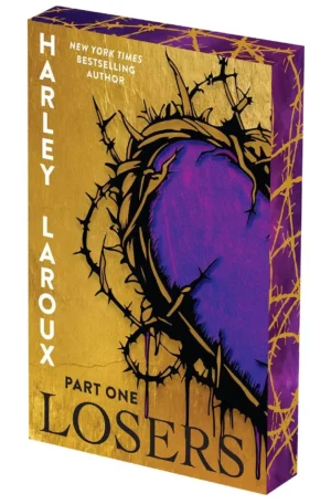 The Losers: Part One: Deluxe Limited Edition Sprayed Edge by Harley Laroux (Paperback)