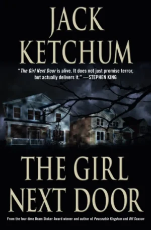The Girl Next Door by Jack Ketchum (Paperback)