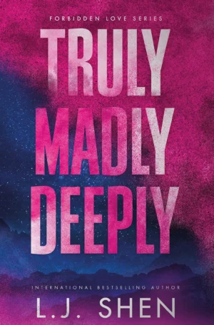 Truly Madly Deeply by L.J. Shen (Paperback)