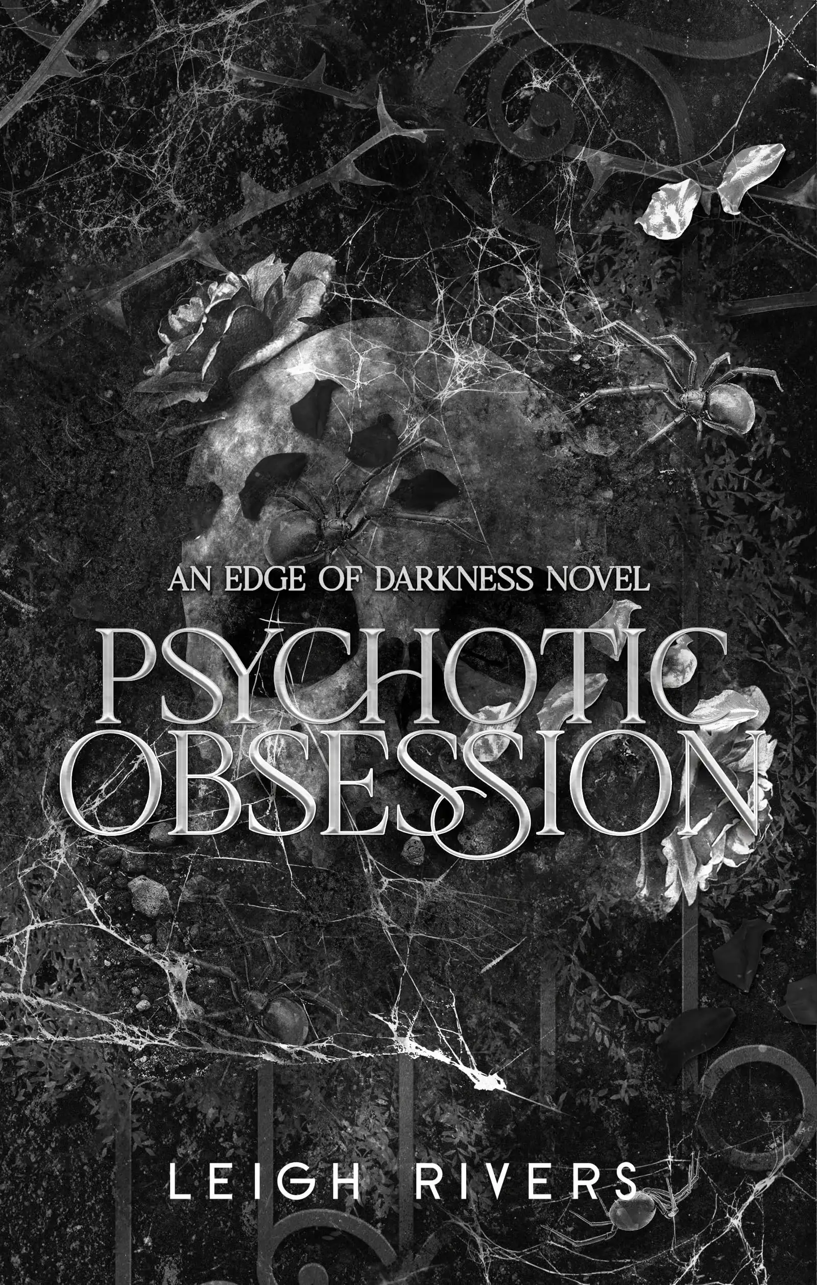Psychotic Obsession by Leigh Rivers (Paperback)