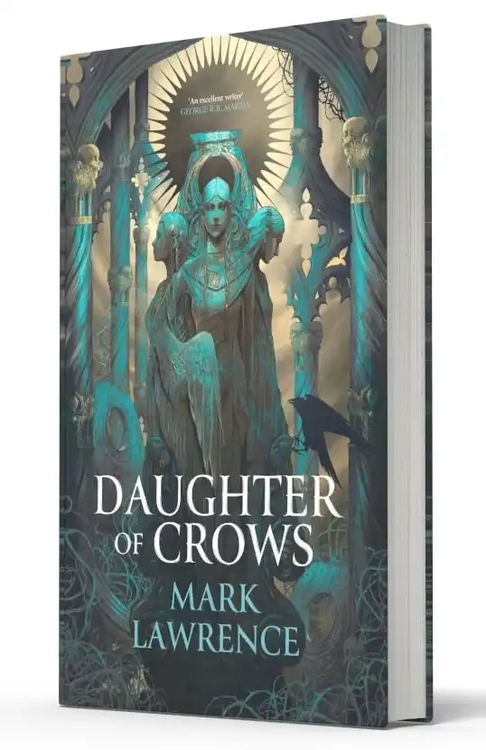 Daughter of Crows by Mark Lawrence (Hardback)