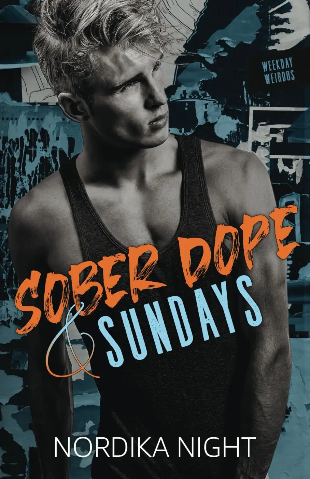 Sober Dope & Sundays by Nordika Night (Paperback)