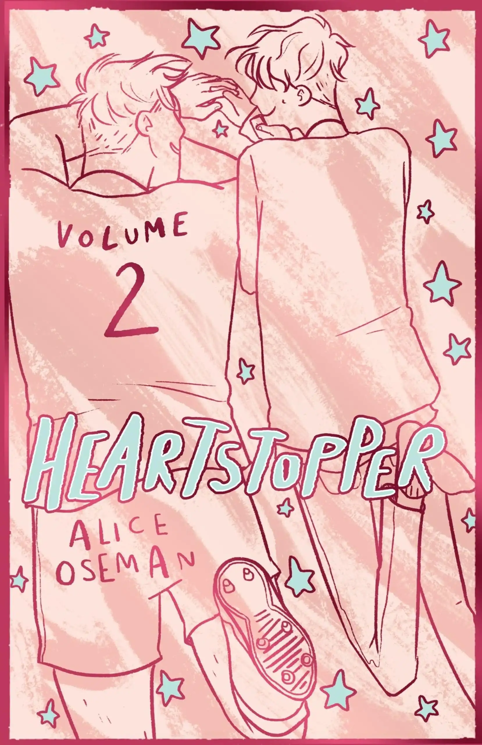 Heartstopper Volume 2 by Alice Oseman (Hardback)