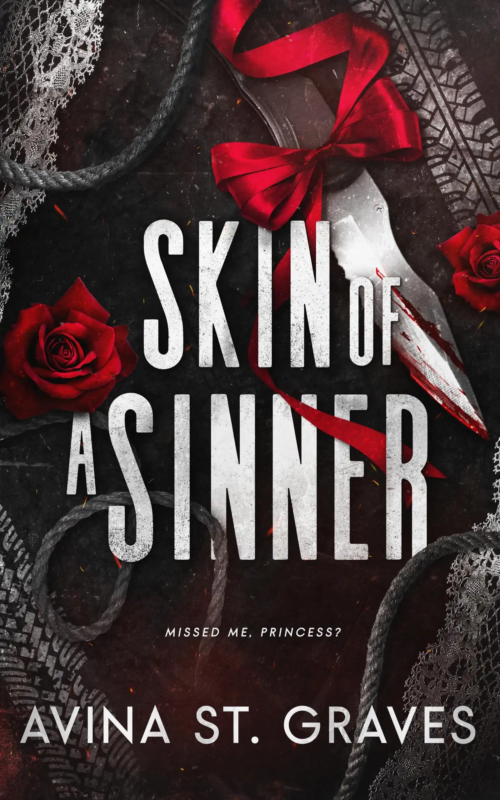 Skin of a Sinner by Avina St Graves (Paperback)