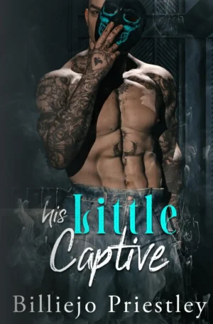 His Little Captive: Signed Edition by Billiejo Priestley (Paperback)
