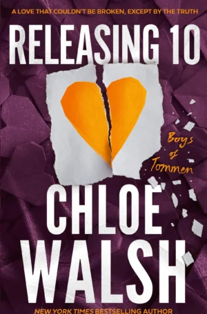 Releasing 10 by Chloe Walsh (Paperback)