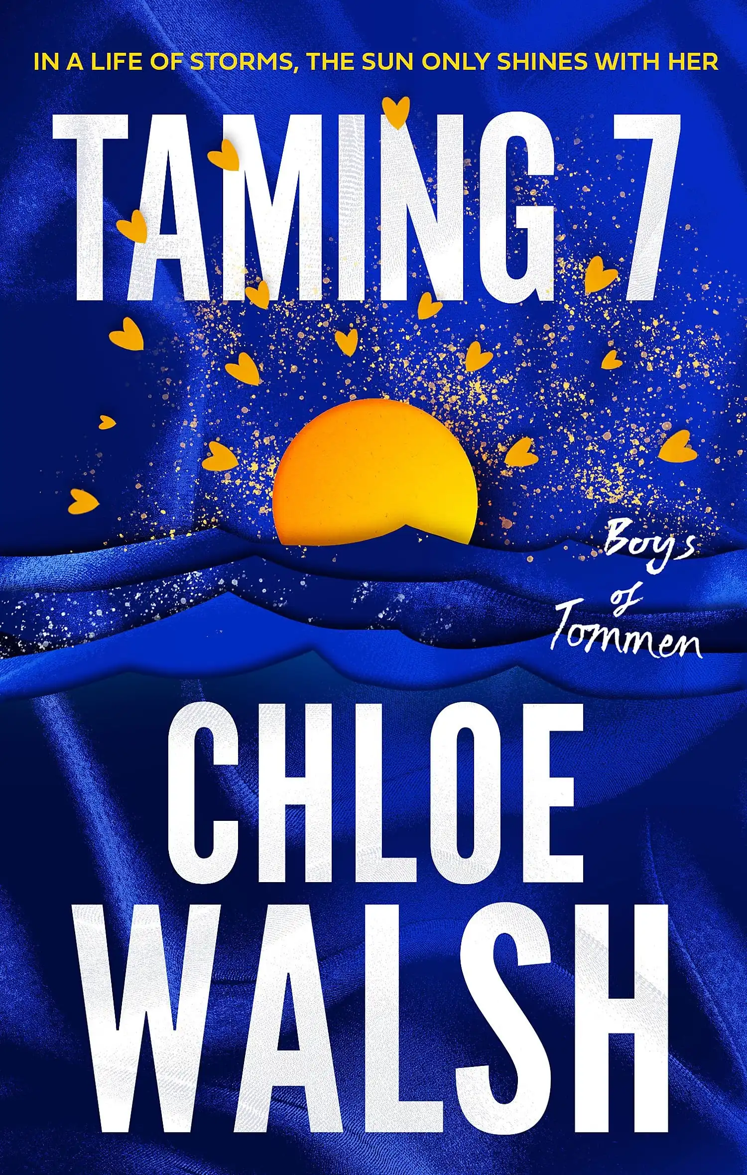 Taming 7 by Chloe Walsh (Paperback)