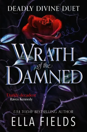 Wrath of the Damned by Ella Fields (Paperback)