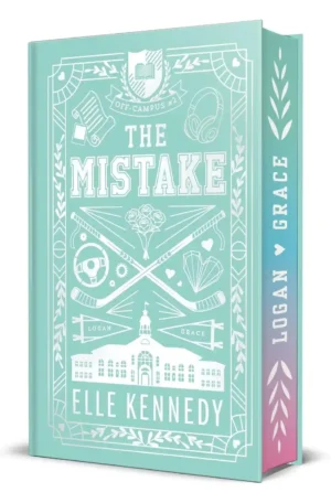 The Mistake: Limited Collector's Edition Sprayed Edge by Elle Kennedy (Hardback)
