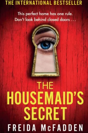 The Housemaid's Secret by Freida McFadden (Paperback)