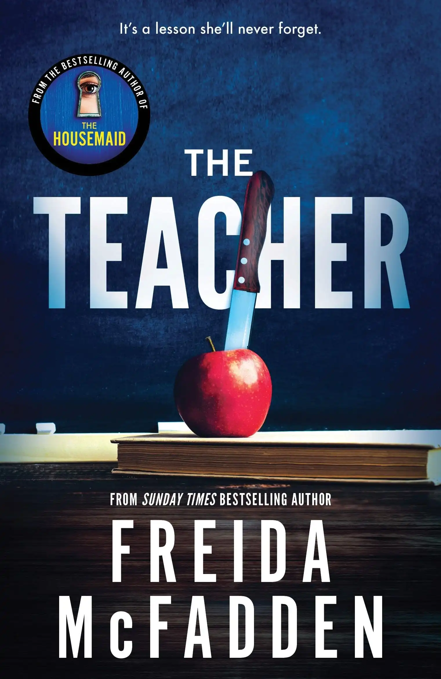 The Teacher by Freida McFadden (Paperback)
