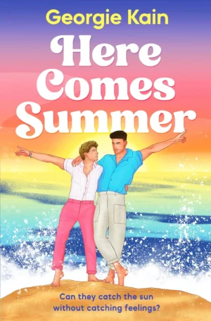 Here Comes Summer by Georgie Kain (Paperback)