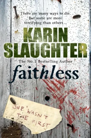 Faithless by Karin Slaughter (Paperback)