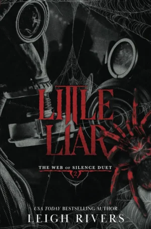 Little Liar by Leigh Rivers (Paperback)
