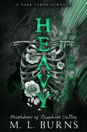 HEAVY by M. L. Burns (Paperback)