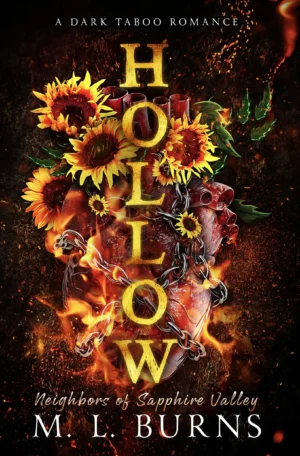 HOLLOW by M. L. Burns (Paperback)