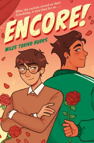 Encore! by Miles Toriko Burks (Paperback)