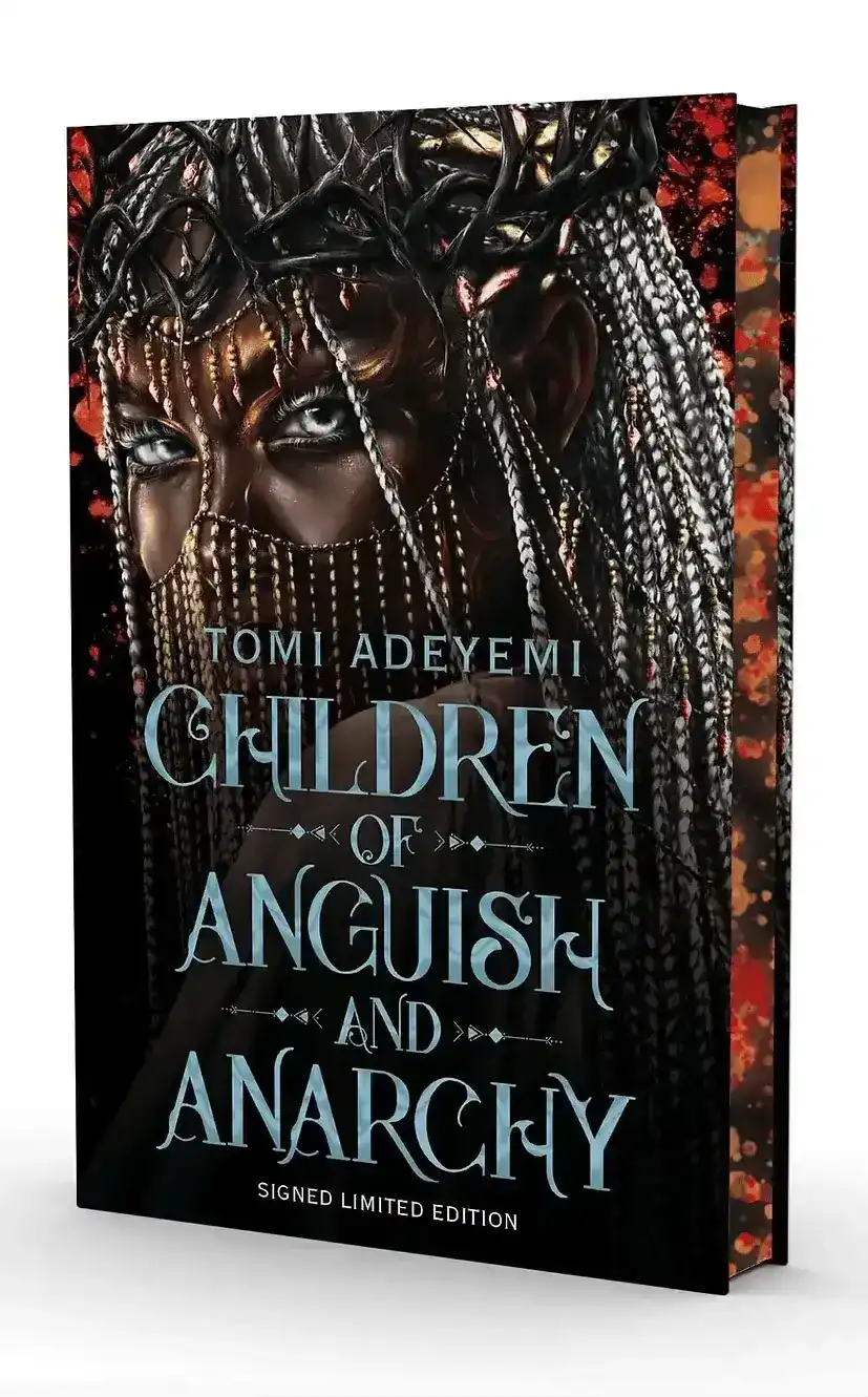 Children of Anguish and Anarchy: Signed Limited Edition by Tomi Adeyemi (Hardback)