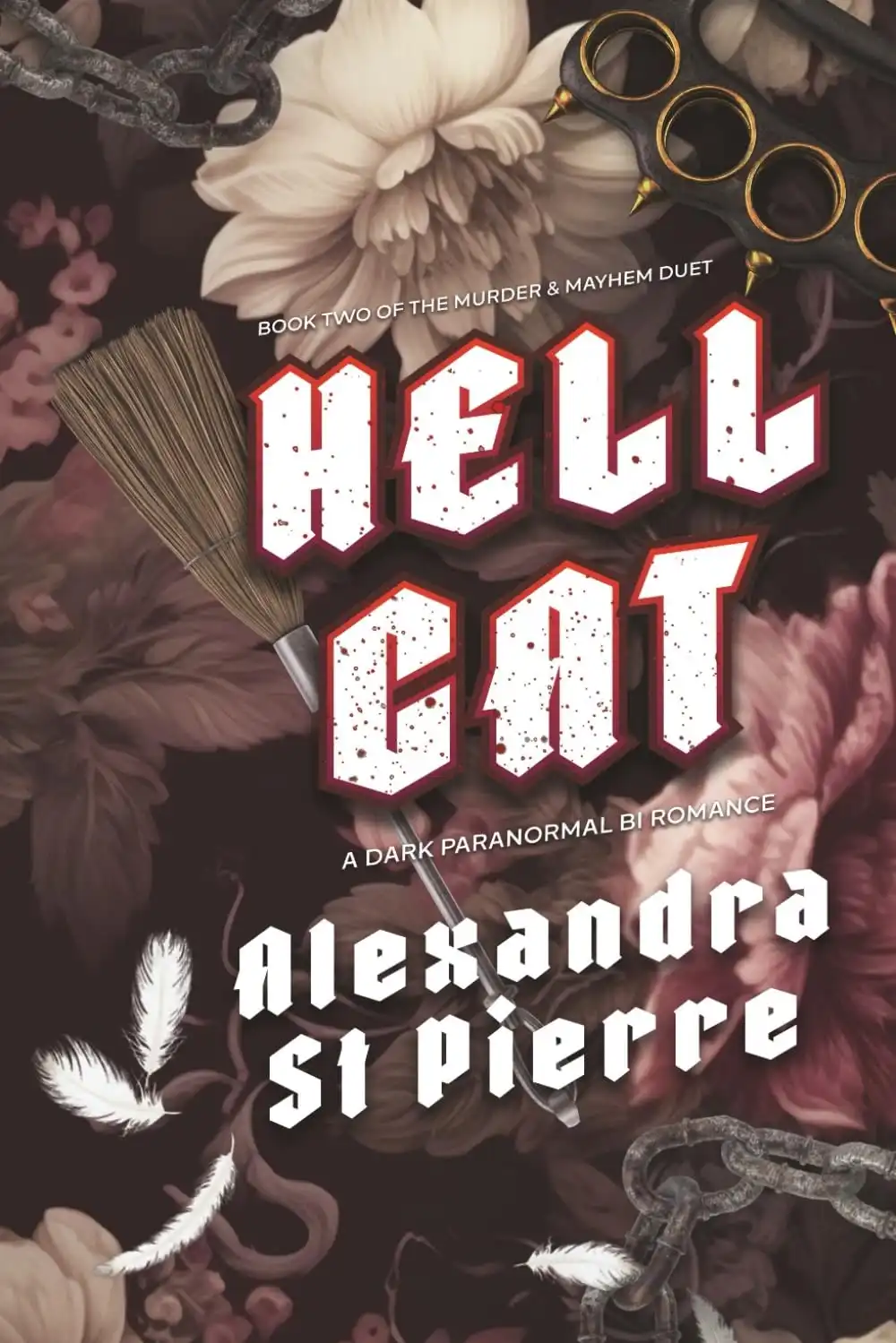Hellcat: Black Page Edition by Alexandra St Pierre (Paperback)