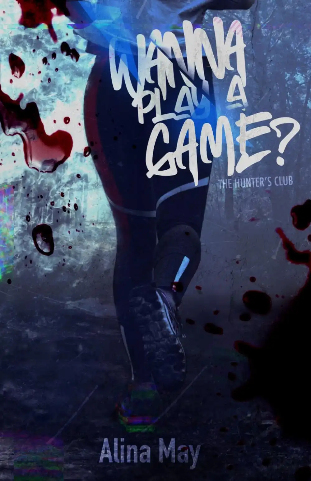 Wanna Play a Game? Black Page Edition by Alina May (Paperback)