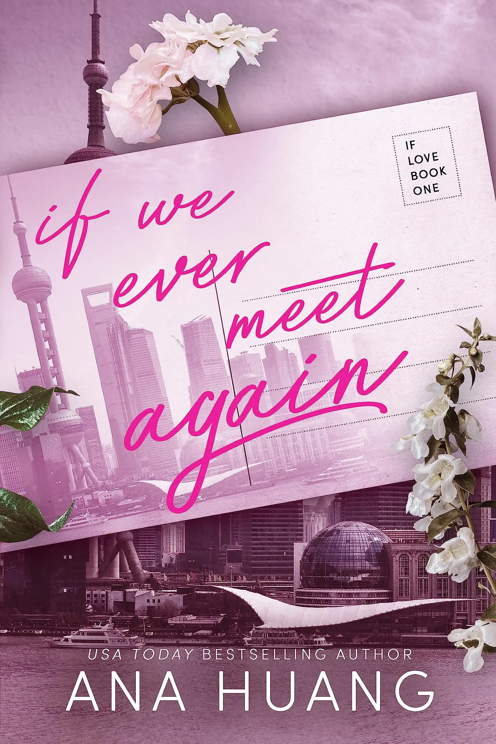 If We Ever Meet Again by Ana Huang (Paperback)