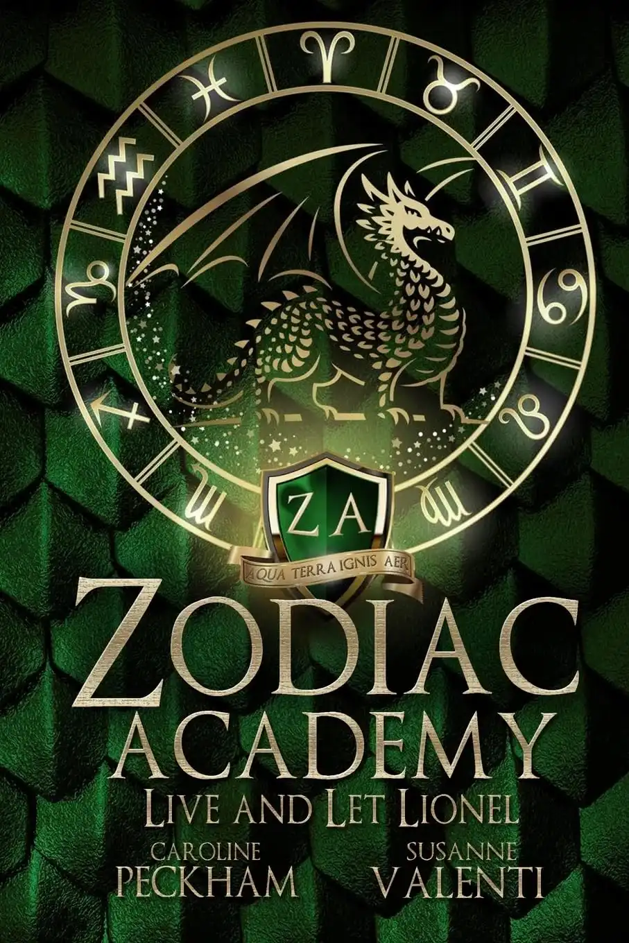 Zodiac Academy: Live And Let Lionel by Caroline Peckham, Susanne Valenti (Paperback)