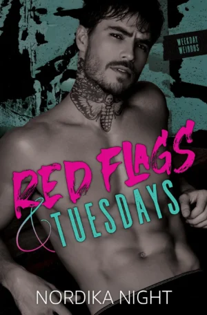 Red Flags & Tuesdays by Nordika Night (Paperback)