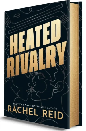 Heated Rivalry: Deluxe Gold Sprayed Edge Edition by Rachel Reid (Hardback)